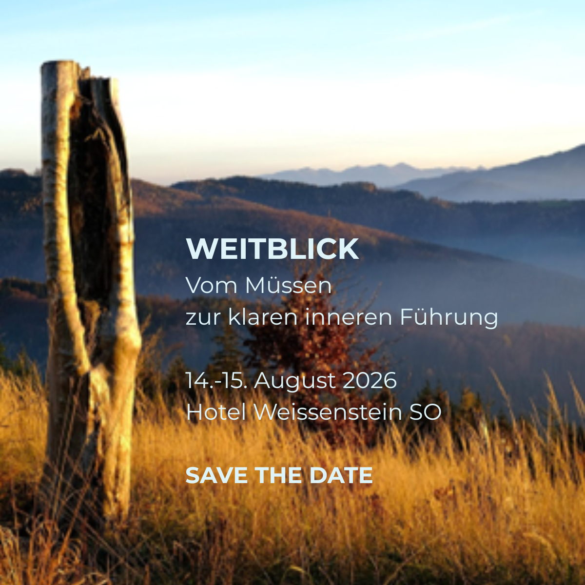Weitblick - der Retreat für Führungskräfte und Selbständige